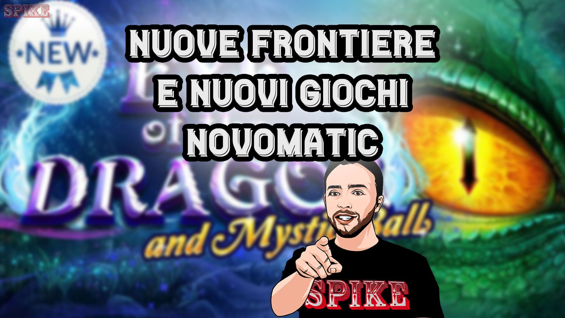 Eye of the Dragon and Mystic Balls