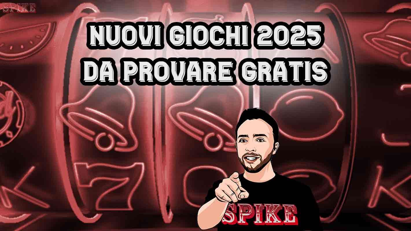 Nuove Slot Gratis 2025
