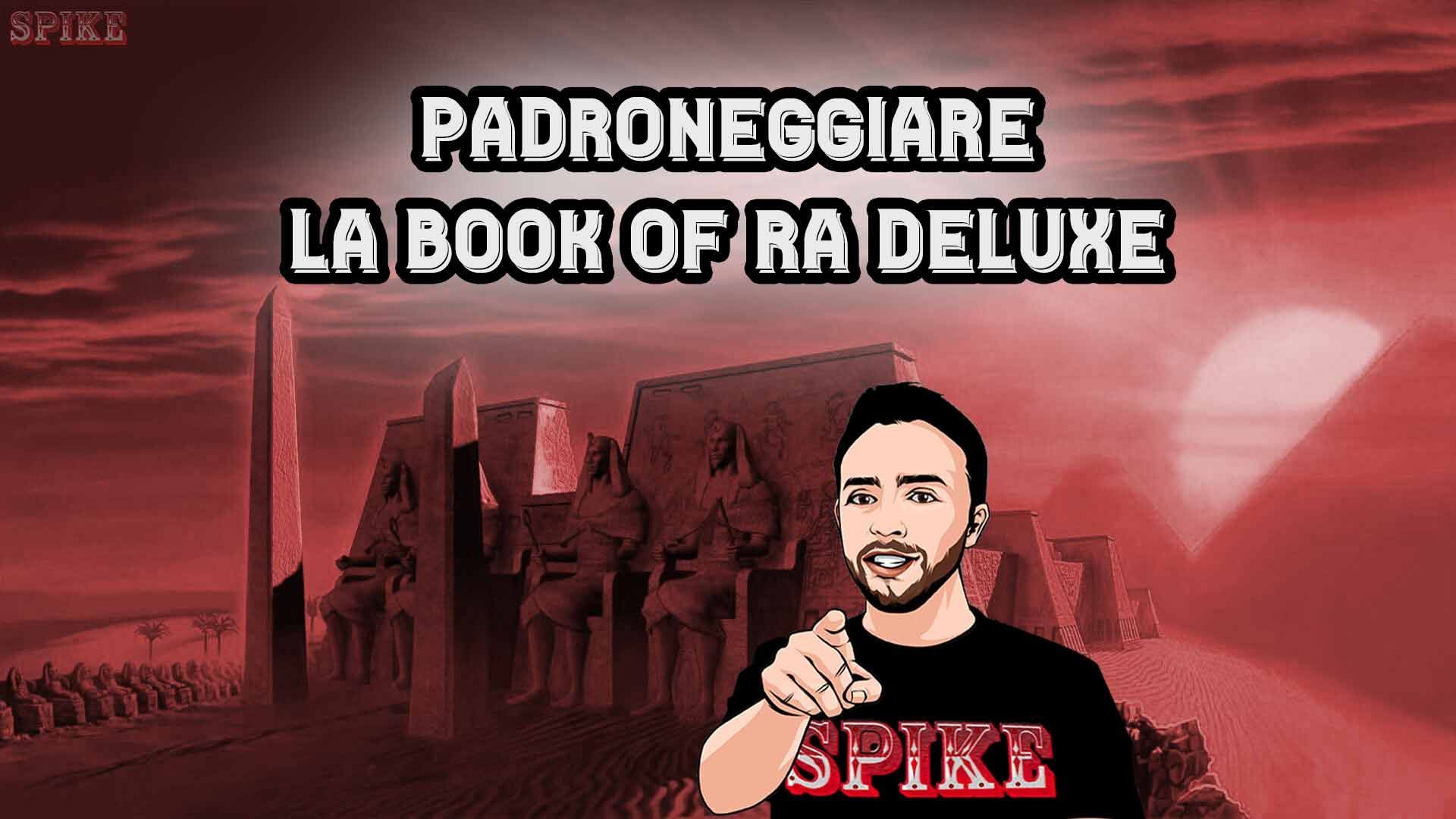 Book Of Ra Deluxe Padroneggiare