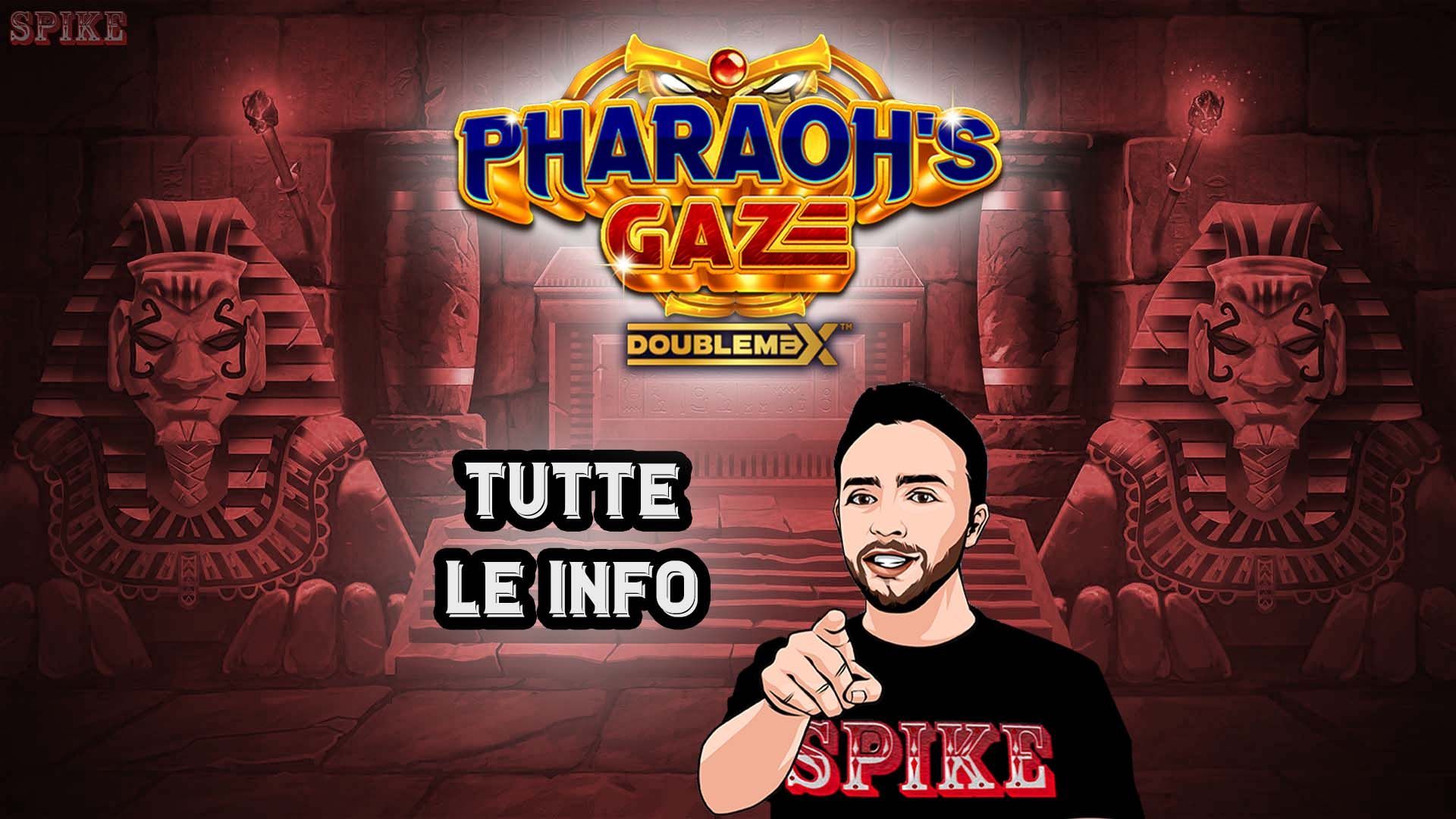 Pharaoh’s Gaze DoubleMax