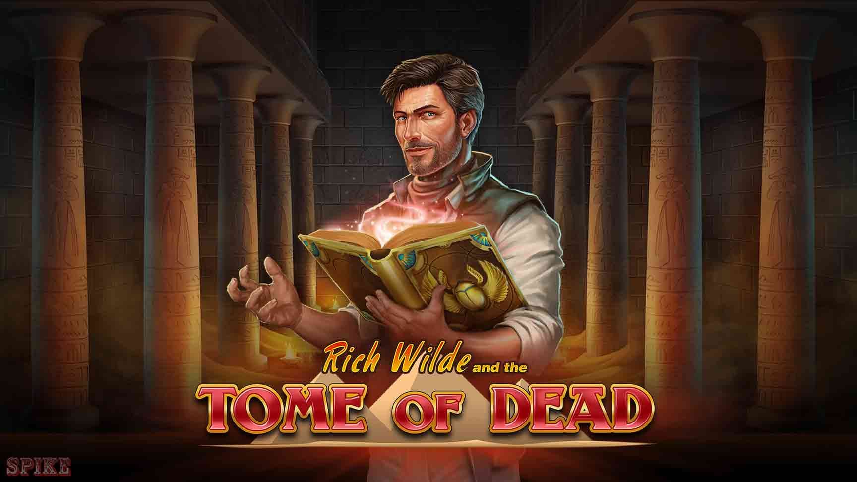 Rich Wilde And The Tome Of Dead Slot Gratis