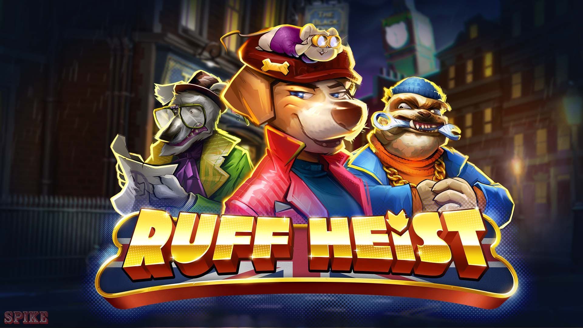 Ruff Heist Slot Gratis