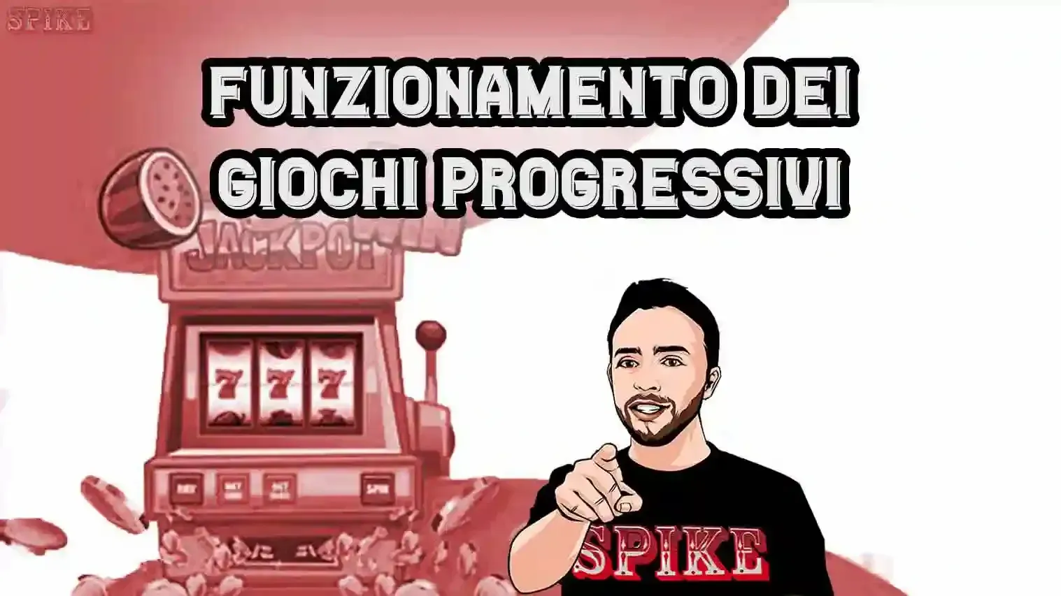 Slot Progressive Come Funzionano