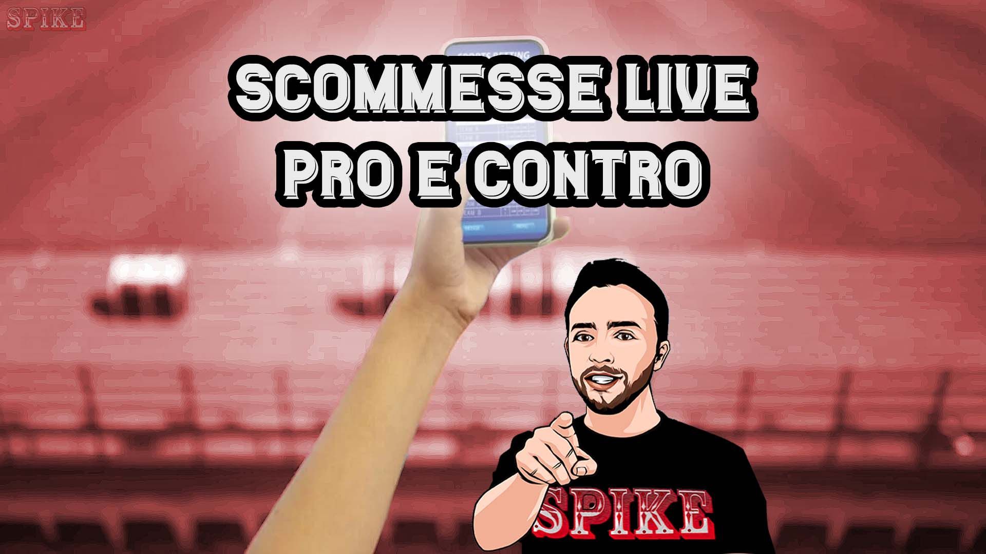 Vantaggi Scommesse Live